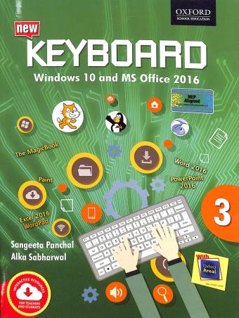 Book cover number 1 for New Keyboard Class 3 (Windows 10 And MS Office 2016) NEP 2020 written by Alka Sabharwal, Sangeeta Panchal published by Oxford University Press