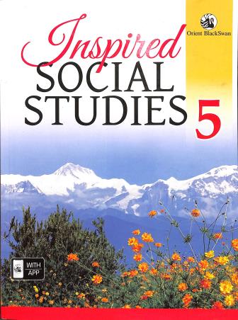 Book cover number 1 for Inspired Social Studies Class 5 written by Baruna Ray Chowdhury published by Orient BlackSwan