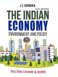 Book cover number 1 for The Indian Economy : Environment And Policy written by I. C. Dhingra published by Sultan Chand & Sons