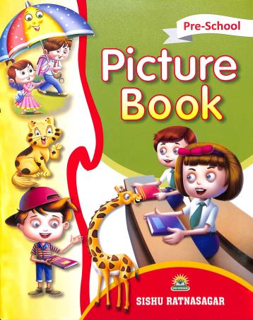 Book cover number 2 for Pre-School Picture Book (NCF 2023) written by Pranav Kumar published by Sishu Ratnasagar