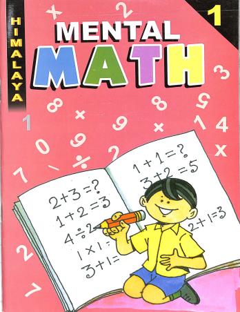 Book cover number 1 for Himalaya Mental Math Part 1 written by Brajendra Singh published by Himalaya Prakashan
