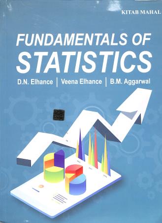 Book cover number 1 for Fundamental Of Statistics (M. Com.) written by B. M. Aggarwal, D. N. Ehance, Veena Ehance published by Kitab Mahal