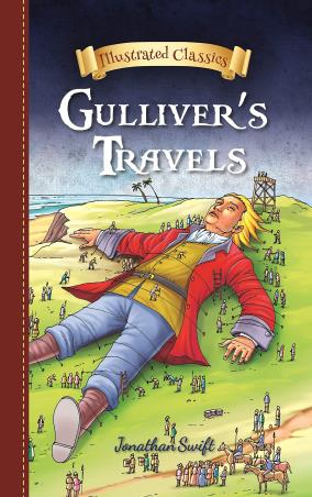 Book cover number 1 for Gulliver's Travels (Illustrated Classics) written by Jonathan Swift published by Sunrise Publishers