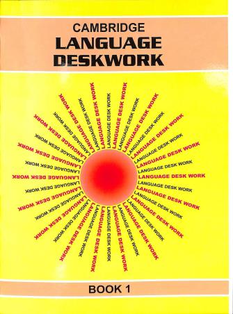 Book cover number 1 for Cambridge Language Deskwork Book 1 written by Krishna Mukherjee published by Cambridge India Educational Publishers