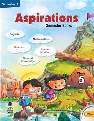 Book cover number 1 for Aspirations Class 5 Semester 1 written by Alka Rai published by S. Chand Publishing