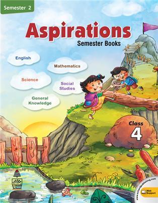 Book cover number 1 for Aspirations Class 4 Semester 2 written by Alka Rai published by S. Chand Publishing