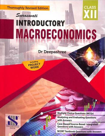 Book cover number 1 for Introductory Macroeconomics Class 12 written by Deepashree published by New Saraswati House (India) Pvt. Ltd.
