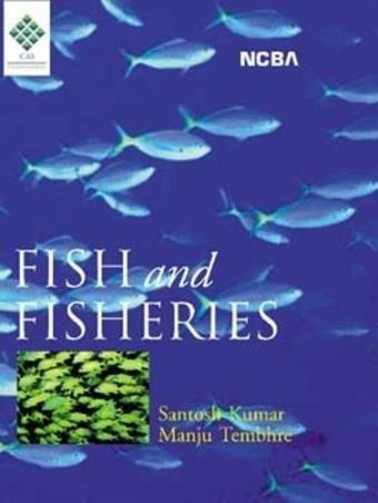 Book cover number 1 for Fish & Fisheries written by Santosh Kumar, Manju Tembhre published by New Central Book Agency (P) Ltd