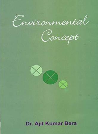 Book cover number 1 for Environmental Concept written by Ajit Kumar Bera published by New Central Book Agency (P) Ltd