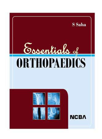 Book cover number 1 for Essentials Of Orthopaedics written by S. Saha published by New Central Book Agency (P) Ltd