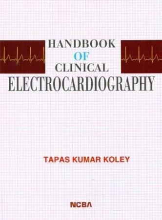 Book cover number 1 for Handbook Of Clinical Electrocardiography written by Tapas Kumar Koley published by New Central Book Agency (P) Ltd