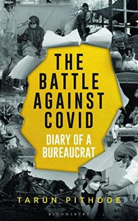 Book cover number 1 for The Battle Against Covid written by Tarun Pithode published by Bloomsbury Publishing