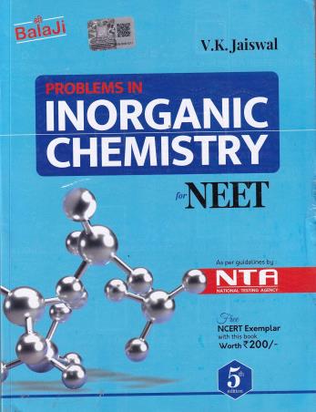 Book cover number 1 for Problems In Inorganic Chemistry For NEET written by V. K. Jaiswal published by Shri Balaji Publications
