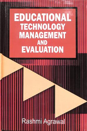 Book cover number 1 for Educational Technology Management And Evaluation written by Rashmi Agrawal published by Shipra Publications