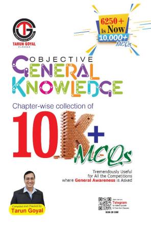 Book cover number 1 for Objective General Knowledge 10,000 + MCQS written by Tarun Goyal published by Tarun Goyal Classes