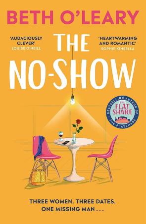 Book cover number 1 for The No-Show written by Beth O'Leary published by Hachette