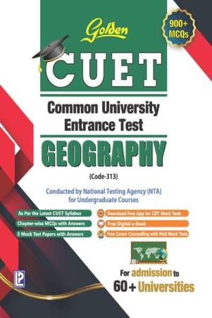 Book cover number 1 for Golden CUET Common University Entrance Test Geography (Code-313) written by J. P. Singhal published by Laxmi Publications (P) Ltd.