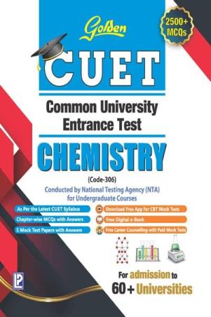Book cover number 1 for Golden CUET Common University Entrance Test Chemistry (Code-306) written by S. K. Khanna, N. K. Verma published by Laxmi Publications (P) Ltd.