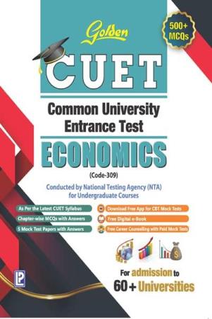 Book cover number 1 for Golden CUET Common University Entrance Test Economics (Code-309) written by A. S. Siddiqui published by Laxmi Publications (P) Ltd.
