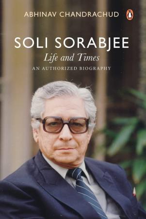 Book cover number 1 for Soli Sorabjee Life And Times : An Authorized Biography written by Abhinav Chandrachud published by Penguin Books