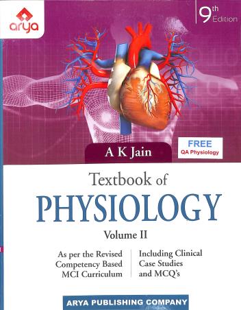 Book cover number 2 for Textbook Of Physiology Volume 1 & 2 (Free! QA Physiology) written by A. K. Jain published by Arya Publishing Company