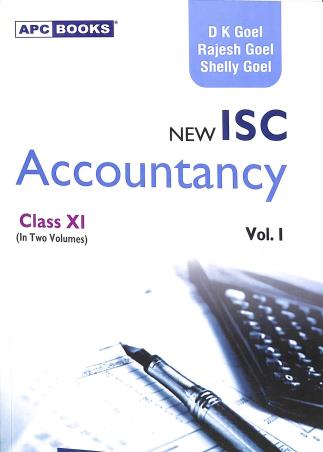 Book cover number 1 for APC New ISC Accountancy Class 11 Vol. 1 & 2 written by D. K. Goel, Rajesh Goel, Shelly Goel published by Avichal Publishing Company