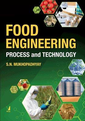 Book cover number 1 for Food Engineering : Process And Technology written by S. N. Mukhopadhyay published by Viva Books Private Limited
