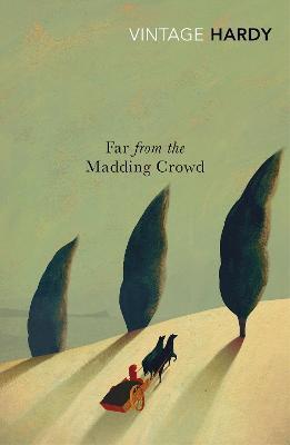 Book cover number 1 for Far From The Madding Crowd written by Thomas Hardy published by Vintage