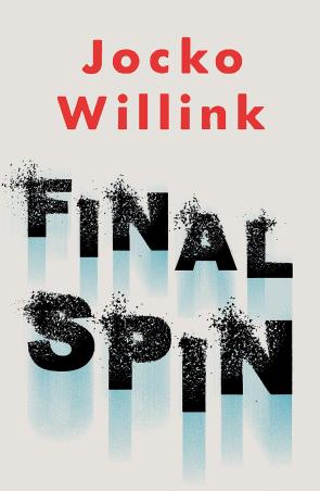 Book cover number 1 for Final Spin written by Jocko Willink published by Pan Macmillan