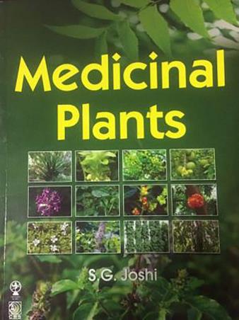 Book cover number 1 for Medicinal Plants written by S. G. Joshi published by Oxford & IBH Publishing Co. Pvt. Ltd.