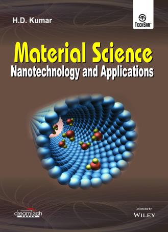 Book cover number 1 for Material Science : Nanotechnology And Applications written by H. D. Kumar published by Dreamtech Press