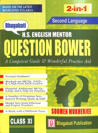 Book cover number 1 for H.S English Mentor Question Bower Class 11 (2nd Language) written by Soumen Mukherjee published by Bhagabati Publication