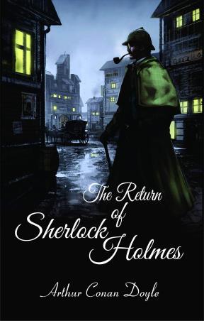 Book cover number 1 for The Return Of Sherlock Holmes written by Arthur Conan Doyle published by Vayu Education Of India