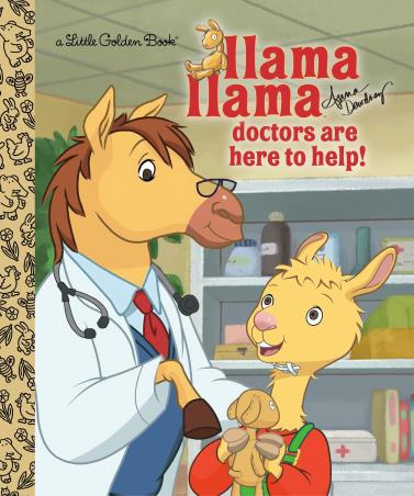 Book cover number 1 for Llama Llama Doctors Are Here To Help! written by Anna Dewdney published by Golden Books