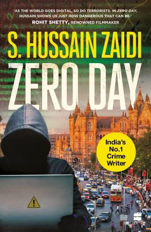 Book cover number 1 for Zero Day written by S. Hussain Zaidi published by Harper Collins Publishers