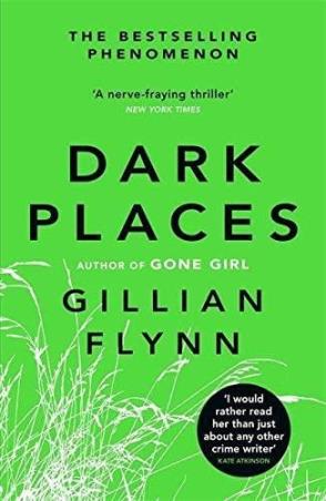 Book cover number 1 for Dark Places written by Gillian Flynn published by Orion