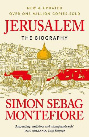 Book cover number 1 for Jerusalem : The Biography written by Simon Sebag Montefiore published by Weidenfeld & Nicolson
