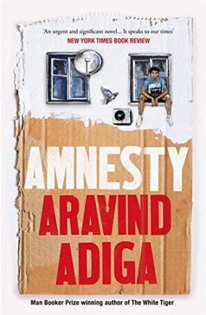 Book cover number 1 for Amnesty written by Aravind Adiga published by Picador