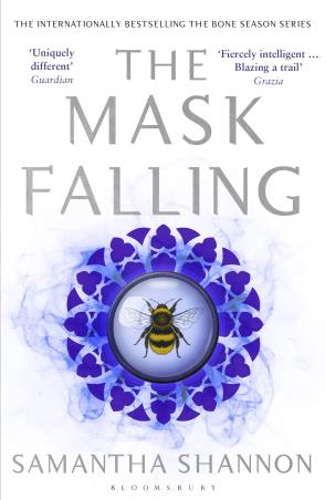 Book cover number 1 for The Mask Falling written by Samantha Shannon published by Bloomsbury Publishing
