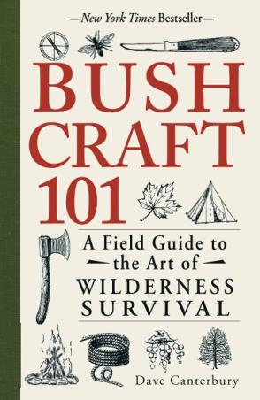 Book cover number 1 for Bushcraft 101 written by Dave Canterbury published by Adams Media