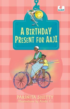Book cover number 1 for A Birthday Present For Aaji written by Parinita Shetty published by Duckbill