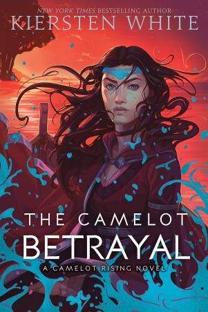 Book cover number 1 for The Camelot Betrayal written by Kiersten White published by Ember