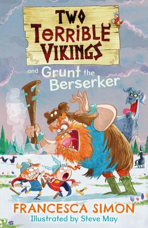 Book cover number 1 for Two Terrible Vikings And Grunt The Berserker written by Francesca Simon published by Faber & Faber