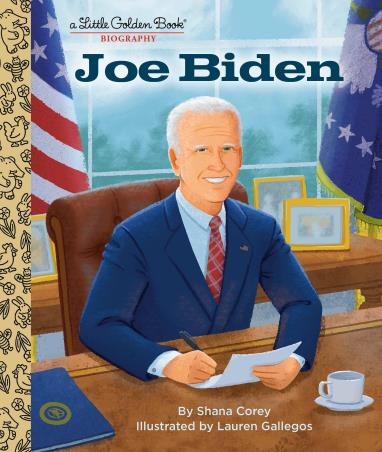 Book cover number 1 for Joe Biden : A Little Golden Book Biography written by Shana Corey published by Golden Books