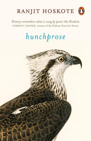 Book cover number 1 for Hunchprose written by Ranjit Hoskote published by Penguin Books