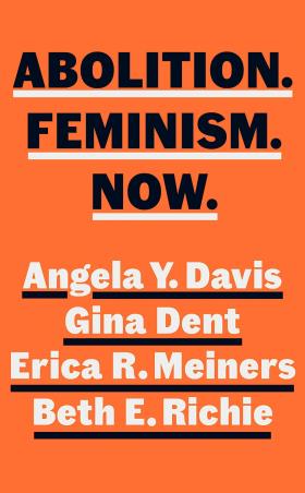Book cover number 1 for Abolition. Feminism. Now. written by Angela Y. Davis published by Hamish Hamilton