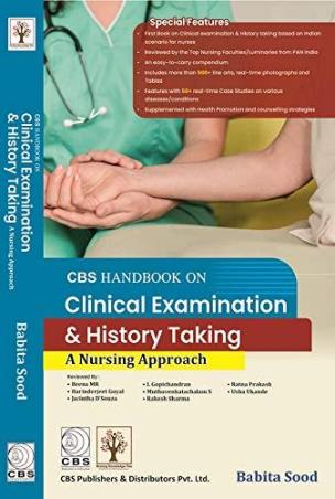 Book cover number 1 for CBS Handbook On Clinical Examination & History Taking A Nursing Approach written by Babita Sood published by CBS Publishers & Distributors Pvt. Ltd.