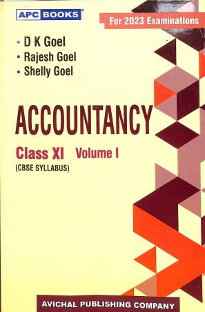 Book cover number 1 for APC Accountancy Class 11 Volume 1 & 2 CBSE (2023 Examination) written by D. K. Goel, Rajesh Goel, Shelly Goel published by Avichal Publishing Company