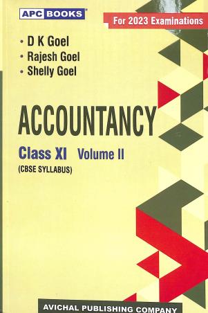 Book cover number 2 for APC Accountancy Class 11 Volume 1 & 2 CBSE (2023 Examination) written by D. K. Goel, Rajesh Goel, Shelly Goel published by Avichal Publishing Company