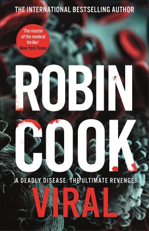 Book cover number 1 for Viral written by Robin Cook published by Pan Macmillan